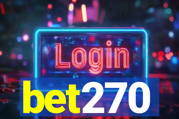 bet270