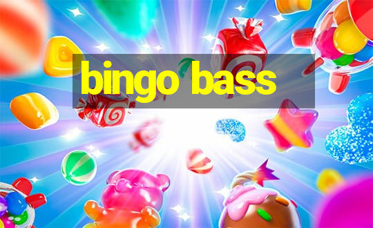 bingo bass