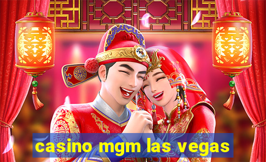 casino mgm las vegas