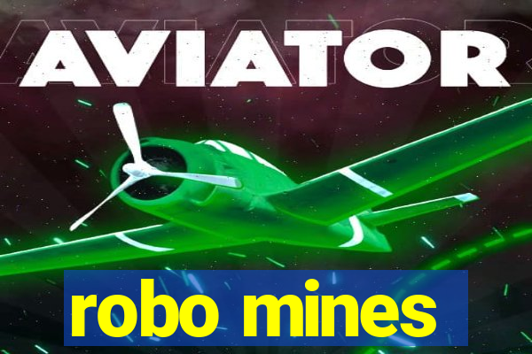 robo mines