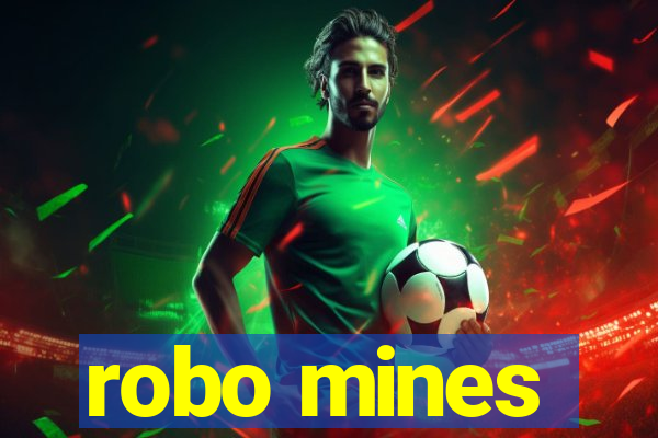 robo mines