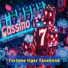 fortune tiger facebook