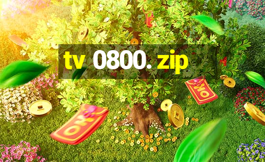 tv 0800. zip