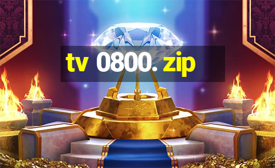 tv 0800. zip