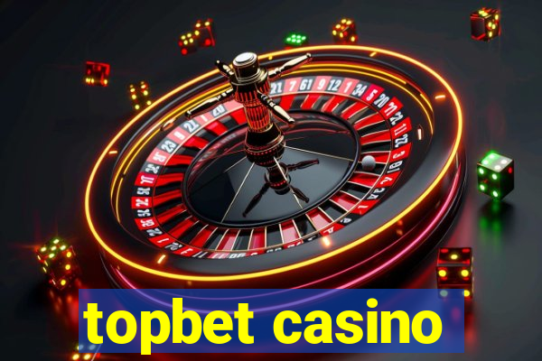 topbet casino