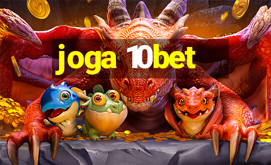 joga 10bet