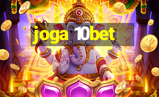 joga 10bet