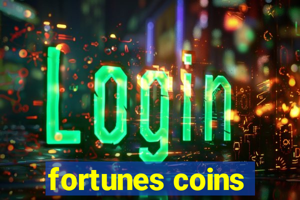 fortunes coins