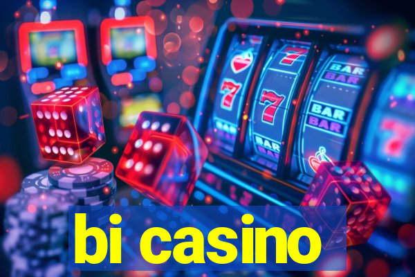 bi casino