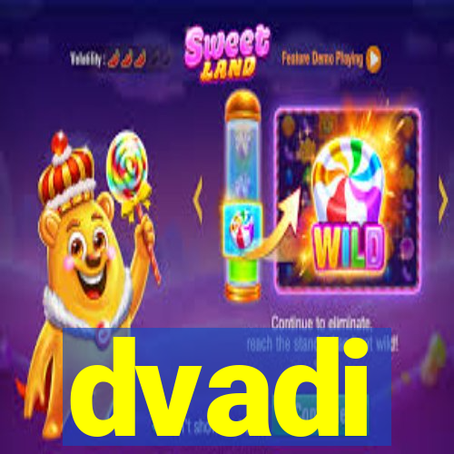 dvadi