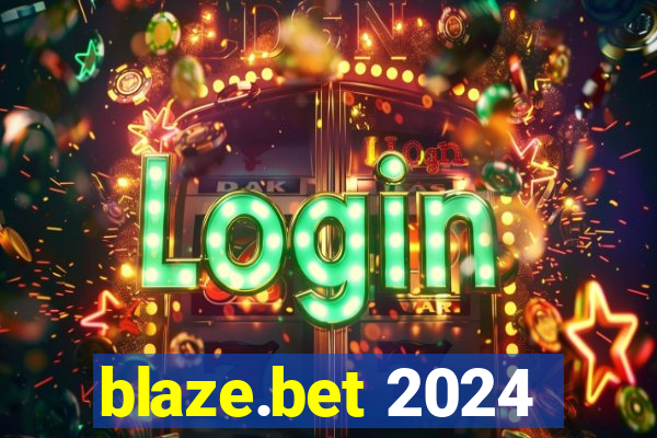 blaze.bet 2024