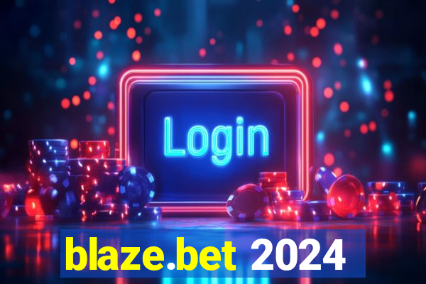 blaze.bet 2024