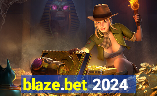 blaze.bet 2024