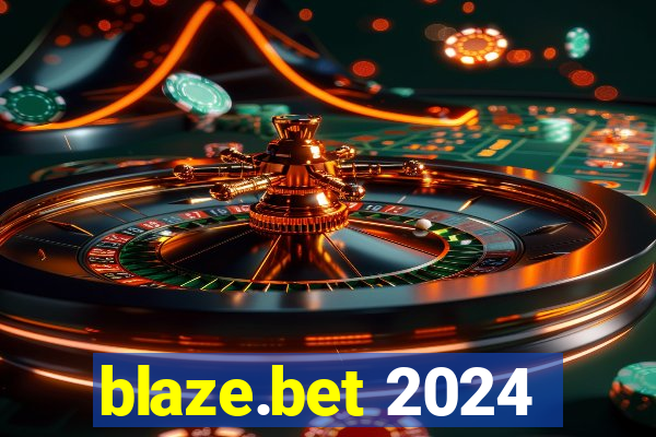 blaze.bet 2024