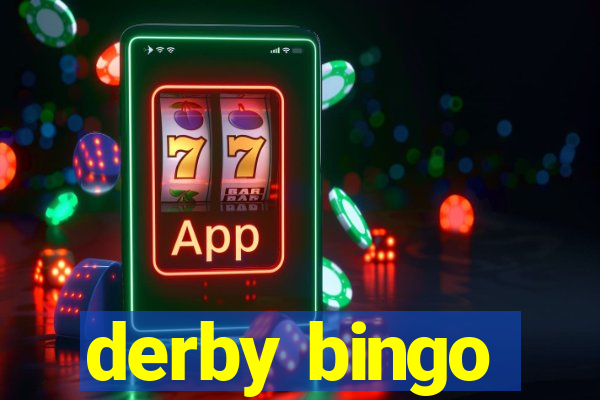 derby bingo