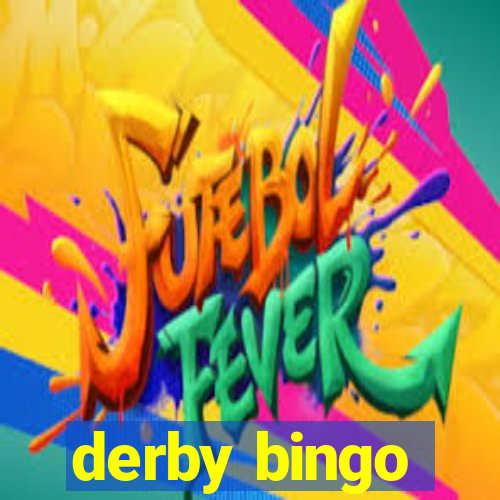 derby bingo