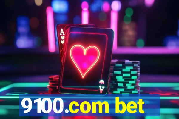 9100.com bet