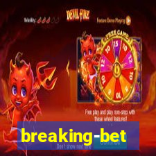 breaking-bet