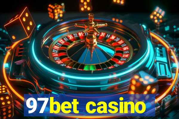 97bet casino