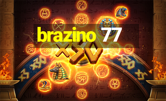 brazino 77