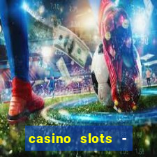 casino slots - dream house