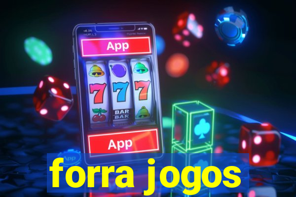 forra jogos