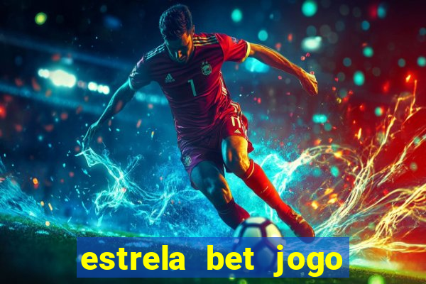 estrela bet jogo da mina