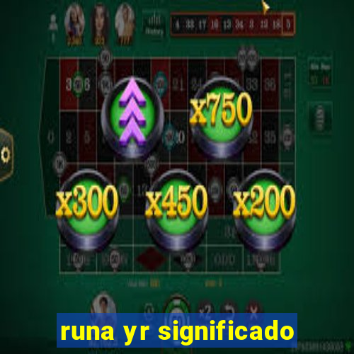 runa yr significado