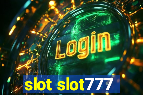 slot slot777