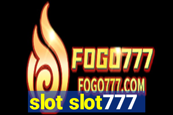 slot slot777