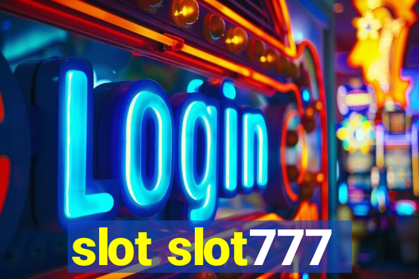 slot slot777