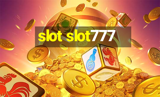 slot slot777