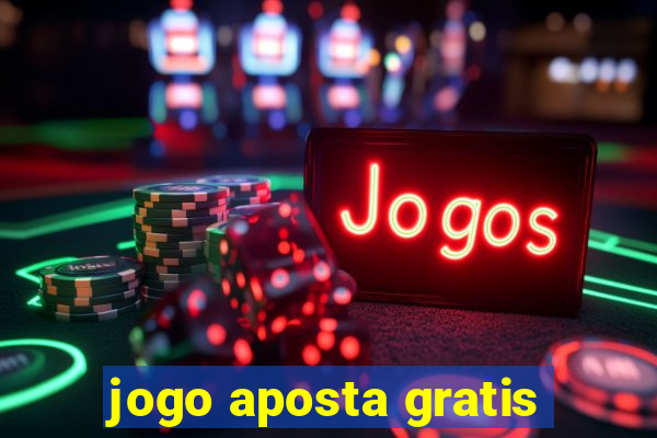 jogo aposta gratis