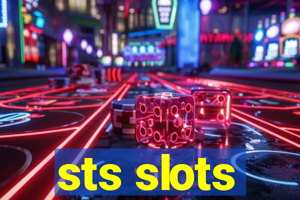 sts slots