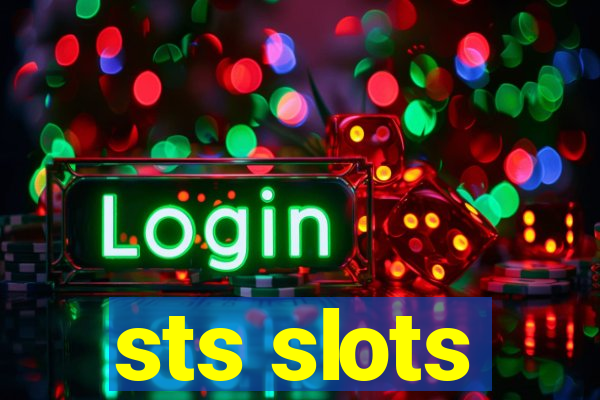 sts slots