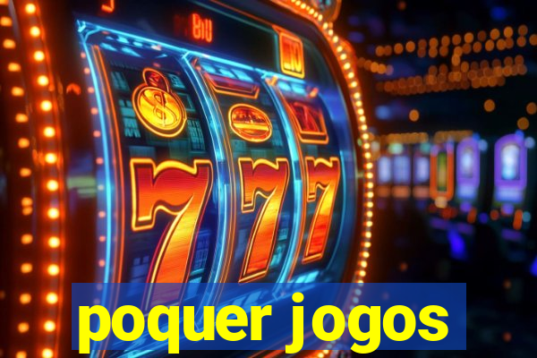 poquer jogos