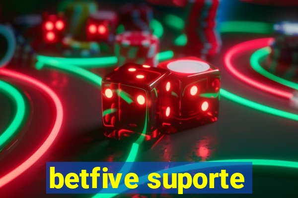 betfive suporte