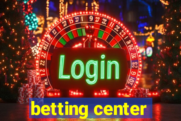 betting center