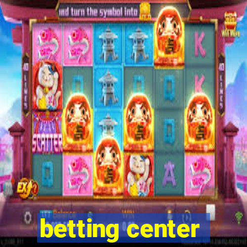 betting center