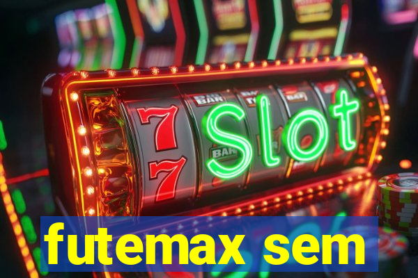 futemax sem