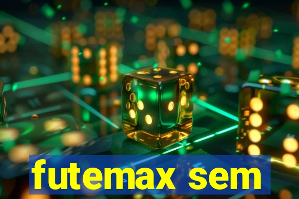 futemax sem