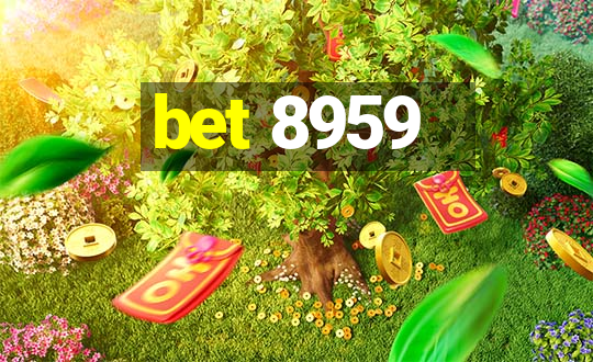 bet 8959