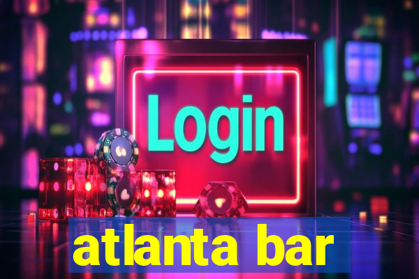 atlanta bar