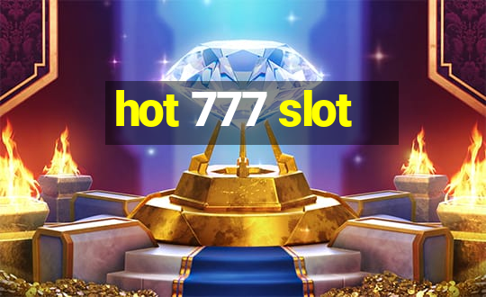 hot 777 slot