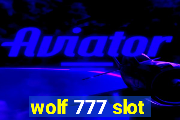 wolf 777 slot