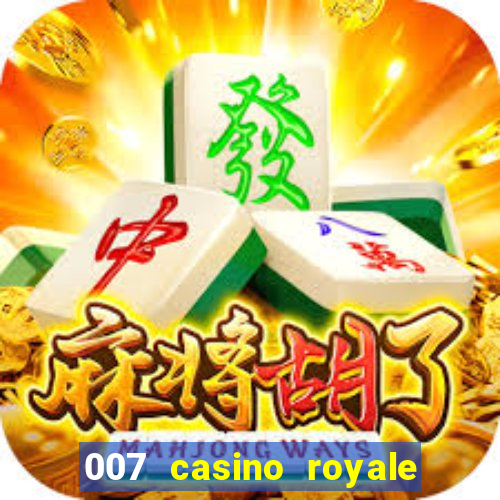 007 casino royale hd dublado