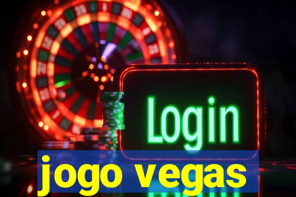 jogo vegas