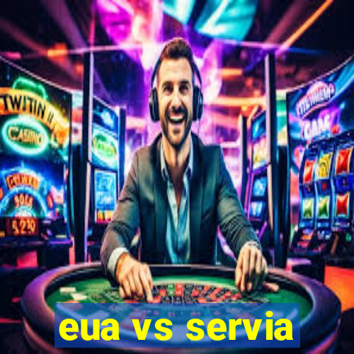 eua vs servia