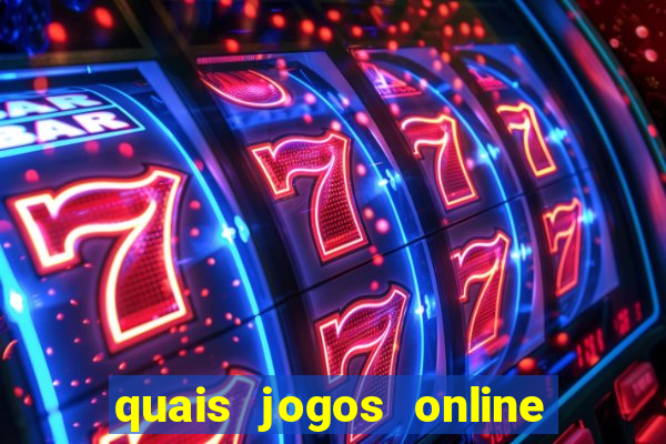 quais jogos online s?o os melhores