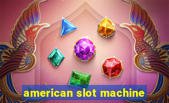 american slot machine